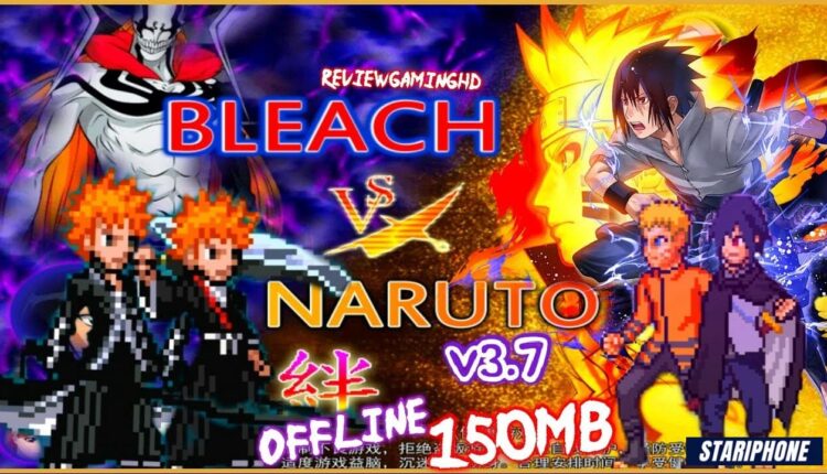 Bleach VS Naruto Mugen APK 3.3 Download For Android