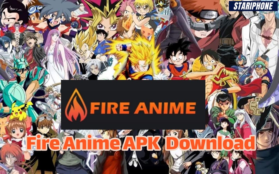 Fire Anime APK for Android - Download